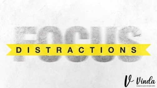 distractions